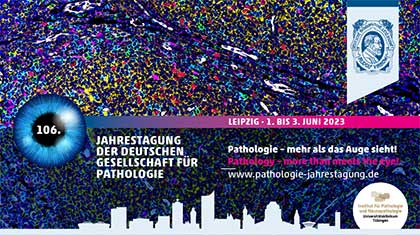 106. Jahrestagung der Deutschen Gesellschaft für Pathologie 
